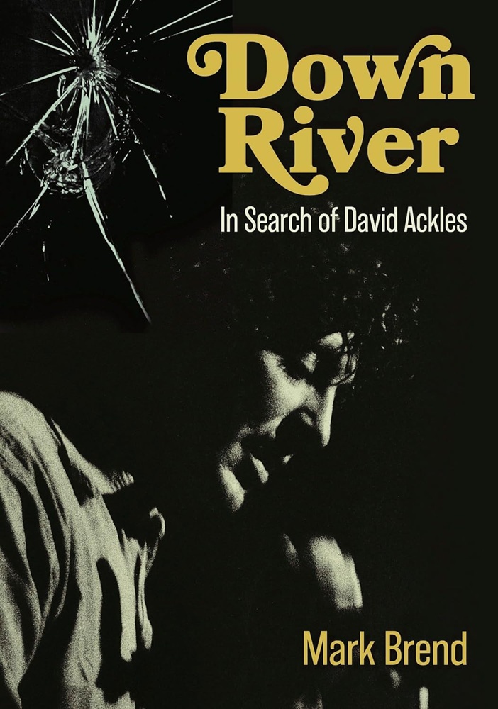 Cover of Mark Brend's book, Down River